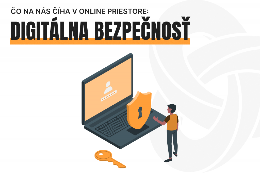 Digitálna bezpečnosť v marketingu: Na čo si dávať pozor v online priestore a ako bojovať proti podvodom