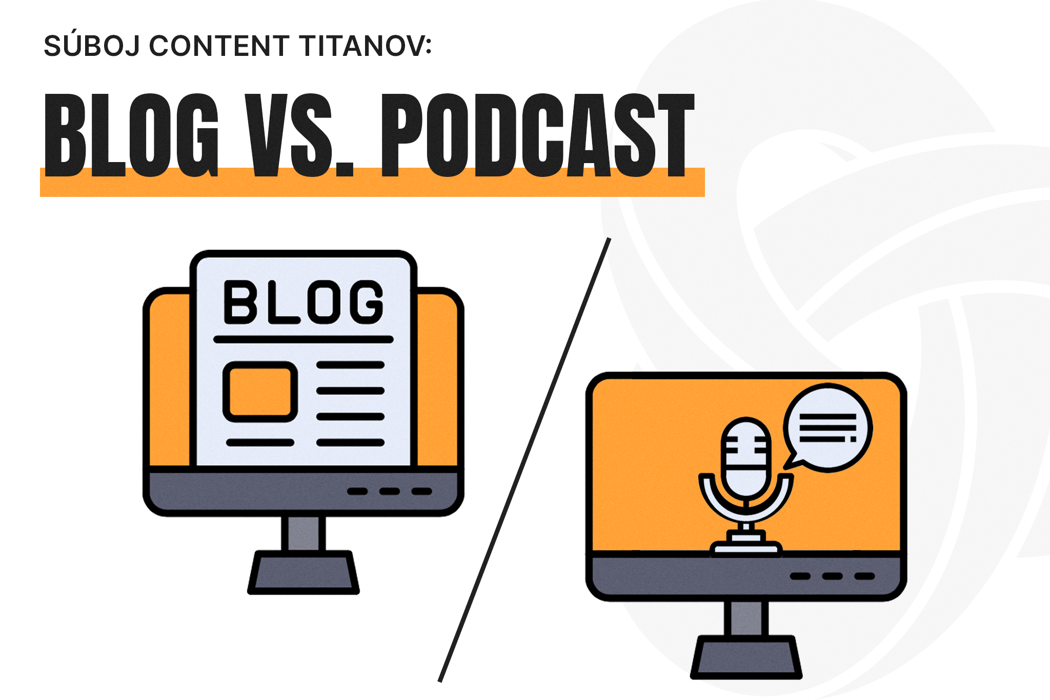 Cover photo blogu - text: Súboj content titanov: Blog vs. podcast